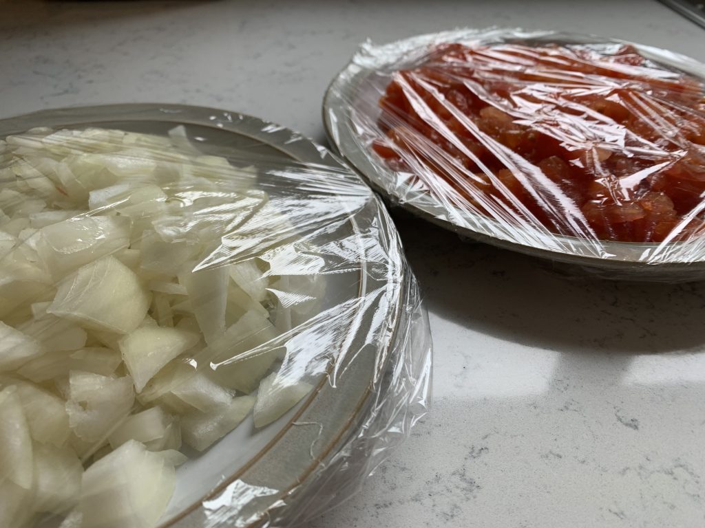 Onions and tomatoes chopped in advance