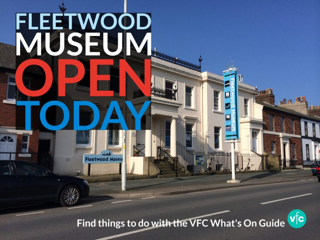 Fleetwood Museum is Open Today!