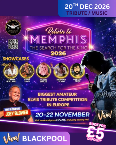 Return to Memphis at Viva Blackpool