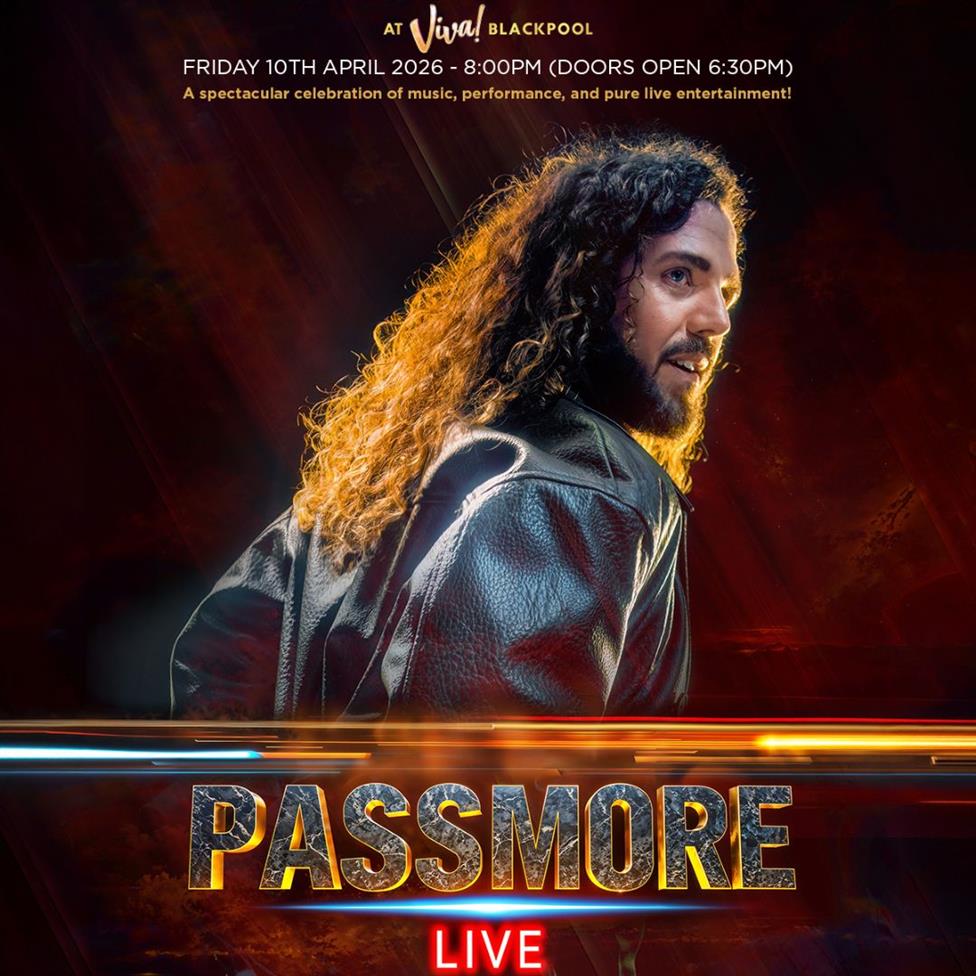 Passmore Live! at Viva Blackpool