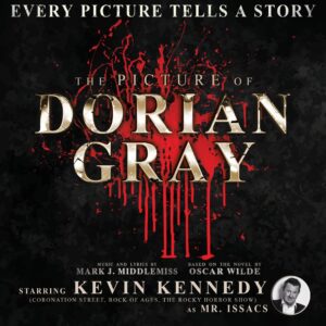 The Picture of Dorian Gray – A New Musical