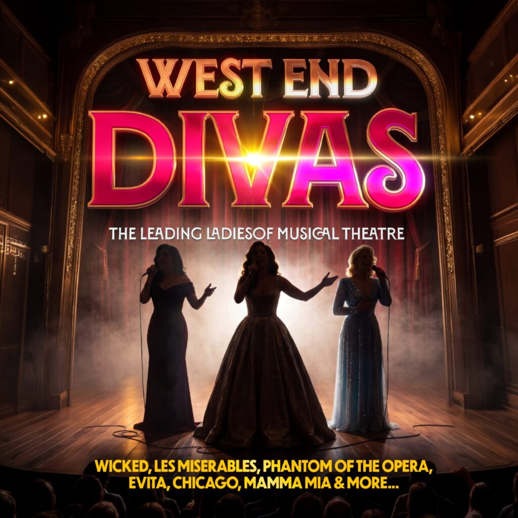 West End Divas - at Blackpool Grand