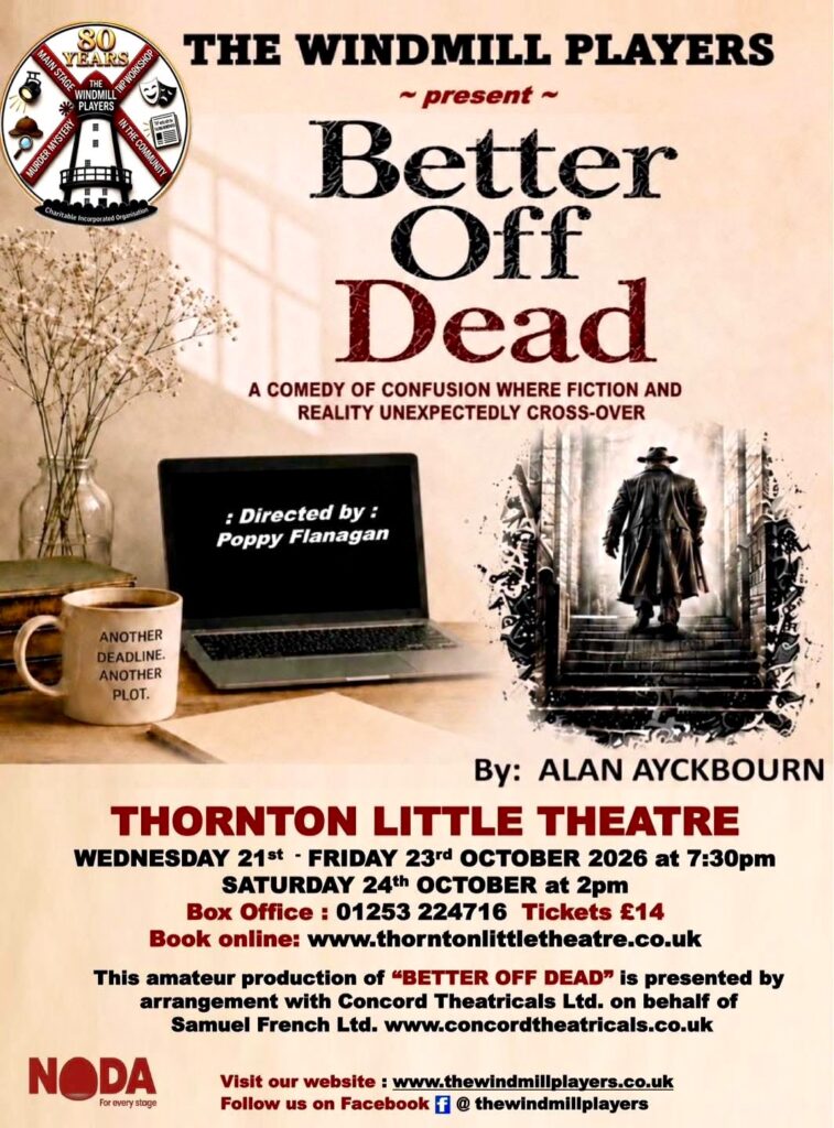 The Windmill Players Present - Better Off Dead